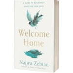 Welcome Home (by Najwa Zebian)